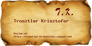 Trosztler Krisztofer névjegykártya